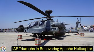 IAF Triumphs in Recovering Apache Helicopter [upl. by Ihtac33]