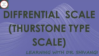 Differential Scale or Thurstone type scale [upl. by Airottiv]