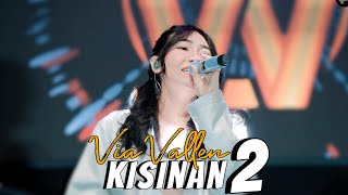 Via Vallen  Kisinan 2 I Official Live MV [upl. by Sankaran]