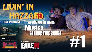 Livin In Hazzard Erre18  Ep1 [upl. by Seline943]