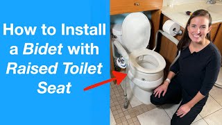 How to Install a Bidet with Raised Toilet Seat  Luxe Bidet Neo 120 [upl. by Bidle685]