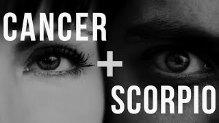 Cancer amp Scorpio Love Compatibility [upl. by Dorcus]