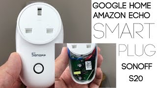 Google Home Amazon Echo Smart Plug SONOFF S26 [upl. by Johnston482]