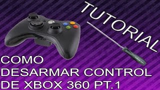 TUTORIAL Como desarmar control de xbox 360 [upl. by Dorion840]