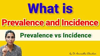 Prevalence vs Incidence in epidemiology  Epidemiology  PSM prevalence and incidence epidemiology [upl. by Sgninnej]