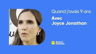 Quand j’avais 9 ans  Avec Joyce Jonathan [upl. by Rebbecca]