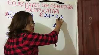 ECUACIONES CON ESTRUCTURA MULTIPLICATIVA [upl. by Sivatnod]