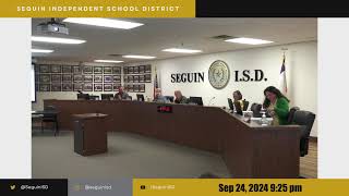 Seguin ISD Regular Board Meeting 092424 [upl. by Murtha]