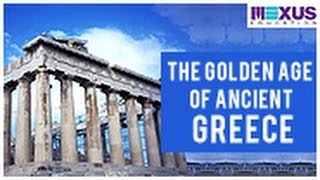 The Golden Age of Ancient Greece [upl. by Cerelia]