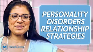 Personality Disorders amp Relationship Strategies [upl. by Orlan]