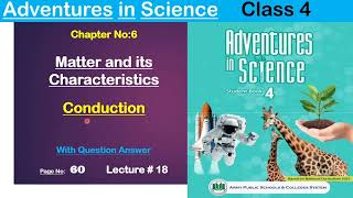 Conduction State of Matter Class 4  Solid  Liquid  Science garrisonwithHaiqa [upl. by Namlas216]