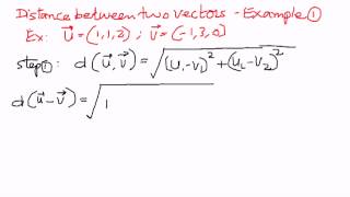 Distance Between Two Vectors Example 1 [upl. by Otnicaj]