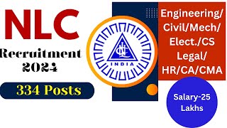 NLC India Limited Recruitment 2024  CA  CMA  Legal  HR  Civil  Mech  Elect I CS [upl. by Nitnilc]