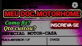 quotDOCUMENTO MOTORCASAquot COMO FIZ QTO CUSTOU FÁCIL OU DIFÍCIL  RENAULT TRAFIC MOTORHOME [upl. by Majka937]