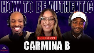 How to be AUTHENTICALLY YOURSELF  with CARMINA B  EB PODCAST EP 210 🚀 [upl. by Yrelav]