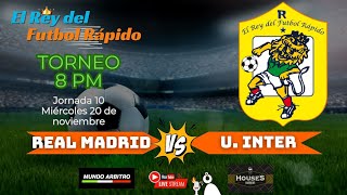 🦁 Liga 8 pm EL REY DEL FUTBOL RÁPIDO  Jornada 10  REAL MADRID 🆚 U INTER 🦁 [upl. by Caddric915]