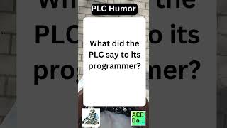 PLC say to the programmer [upl. by Kingsly893]