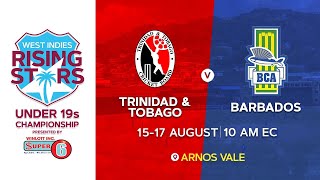 M4 TampT v BarbadosDay 1  CWI Rising Stars Boys U19 Championships 2022 [upl. by Llekcm]