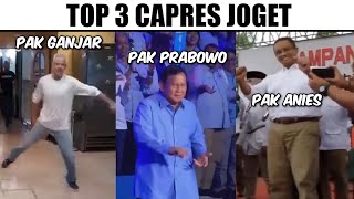 Top 3 Capres JogetGanjar Ampun Dj Prabowo Joget Gemoy Anies Joget [upl. by Lleddaw506]