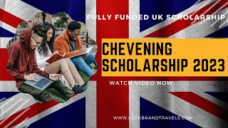 Chevening Scholarship 2023 Fully Funded UK Government Scholarship [upl. by Rehpatsirhc]