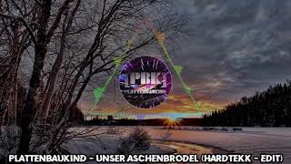 Plattenbaukind  Unser Aschenbrödel HARDTEKK  EDIT  HARDTEKK  HD [upl. by Lonergan]