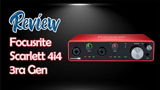 Interfaz de audio  Focusrite Scarlett 4i4 3ra Gen  Review [upl. by Atiuqel]