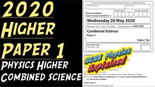 Edexcel Higher Combined Science Physics Paper 1 2020 ANSWERS [upl. by Renaud]