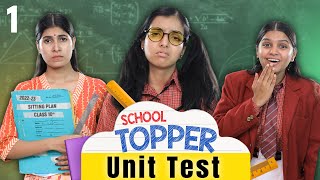 School Topper  Unit Test  Ep 01  Teenager’s Student Life  Anaysa [upl. by Ailel]