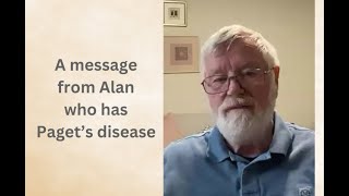 Alan has Pagets Disease of Bone He appeals for your help [upl. by Muirhead618]