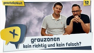 Gibt´s In Der Bibel Grauzonen  Gesetzlichkeit  crosstalk ᴴᴰ [upl. by Johnston]