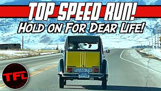 How Fast  Citroen 2CV TOP SPEED RUN Downhill Crazy Wind [upl. by Harms]