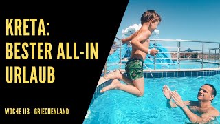 Allin familienurlaub auf Kreta  Elounda Water Park Residence Hotel  Woche 114  Elounda Kreta [upl. by Nellahs]