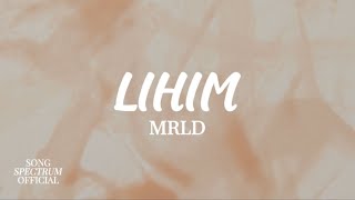 Lihim  MRLD Lyrics [upl. by Lacym]