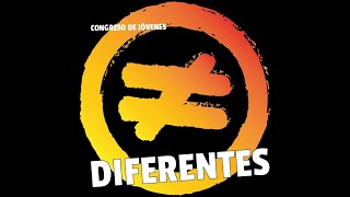 Congreso de Jovenes quotDiferentesquot [upl. by Merridie]