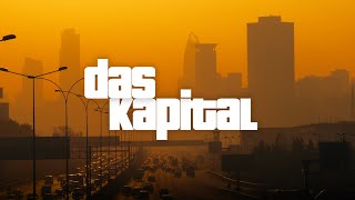 das kapital [upl. by Eednim594]