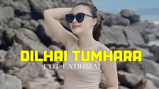 DIL HAI TUM HARA REMIX FATIRIZAL [upl. by Isiah]