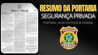 PORTARIA 1804523 POLÍCIA FEDERAL PONTOS IMPORTANTES [upl. by Tezile]