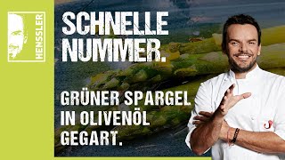 Schnelles grüner SpargelRezept in Olivenöl gegart von Steffen Henssler [upl. by Cheryl474]