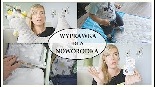 WYPRAWKA DLA NOWORODKA │CO WYBRAŁAM DLA 2 DZIECKA │Semika [upl. by Nobe]