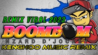 LAGU JOGET VIRAL🌴BOOMBOM REMIX  KENGHOO MUSIC REMIX [upl. by Fritzsche]