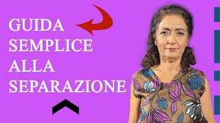 Guida semplice alla separazione [upl. by Bergren]