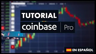 COINBASE PRO TUTORIAL en ESPAÑOL para PRINCIPIANTES 🔵 Como usar COINBASE PRO 2024 [upl. by Sedda549]