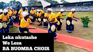 Buomba choirLeka nkutashe taataofficial audioCatholic best Zambian songs catholicsongs zambia [upl. by O'Connor243]