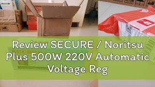 Review SECURE  Noritsu Plus 500W 220V Automatic Voltage Regulator AVR for Computer [upl. by Nibaj]