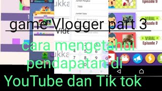 game Vlogger go viral dan cara melihat pendapatan di tiktok dan di YouTubegame Vlogger go viral [upl. by Uziel]