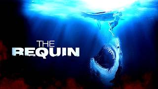 The Requin From Below 2022 HorrorAction Movie  The Requin 2022 Full Movie Facts amp Review [upl. by Bourque416]