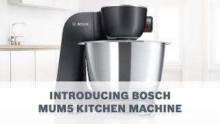 Introducing Bosch MUM5 Kitchen Machine [upl. by Analos]