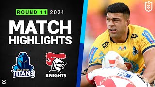 NRL 2024  Titans v Knights  Match Highlights [upl. by Ainedrag879]