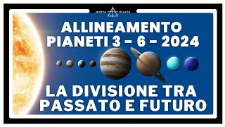 3 GIUGNO 2024 ALLINEAMENTO PIANETI ASTROLOGIA [upl. by Grange273]