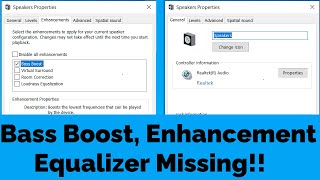 Bass Boost Settings Equalizer amp Enhancement Settings Missing from Windows 10 amp 11  How to FiX [upl. by Prisca434]